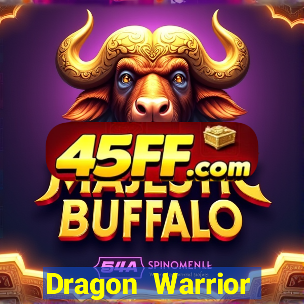 Dragon Warrior legend champion dinheiro infinito dragon warriors champions